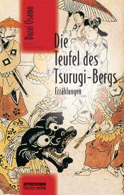 book cover of Die Teufel des Tsurugi-Bergs by Osamu Dazai