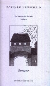 book cover of Gesammelte Werke in Einzelausgaben. Bd 2. Romane 2: Die Mätresse des Bischofs by Eckhard Henscheid