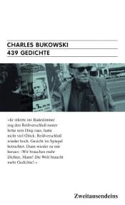 book cover of 439 Gedichte: Eine Kinoreklame in der Wüste by Чарлз Буковскі