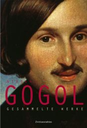 book cover of Gesammelte Werke: Die toten Seelen by Nikolai Wassiljewitsch Gogol