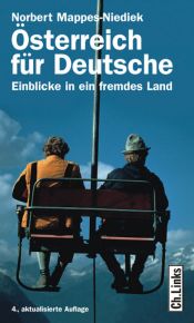 book cover of Österreich für Deutsche Einblicke in ein fremdes Land by Norbert Mappes-Niediek