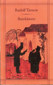 book cover of "Burrkäwers" : [Plattdeutsche Gedichte] by Rudolf Tarnow