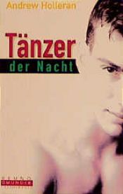 book cover of Tänzer der Nacht by Andrew Holleran