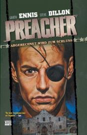 book cover of Preacher, Bd. 9: Abgerechnet wird zum Schluss by Garth Ennis