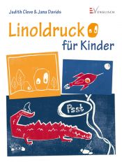 book cover of Linoldruck für Kinder by Judith Cleve