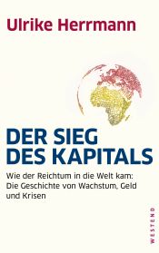 book cover of Der Sieg des Kapitals by Ulrike Herrmann