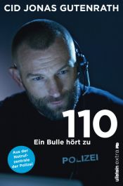 book cover of 110 - ein Bulle hört zu by Cid Jonas Gutenrath