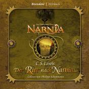 book cover of Die Chroniken von Narnia 01 - Der Ritt nach Narnia. 4 CDs by C. S. Lewis