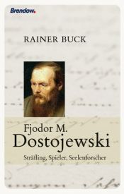 book cover of Fjodor M. Dostojewski by Rainer Buck