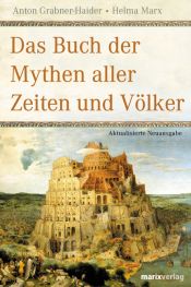book cover of Das Buch der Mythen aller Zeiten und Völker by Anton Grabner-Haider