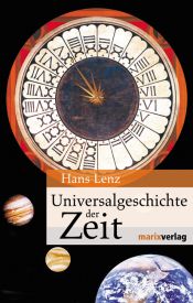 book cover of Universalgeschichte der Zeit by Hans Lenz