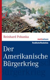book cover of Der Amerikanische Bürgerkrieg by Reinhard Pohanka
