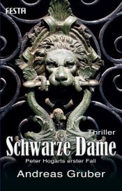 book cover of Schwarze Dame by Andreas Gruber