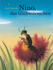 book cover of Nino, das Glühwürmchen by Sueli Menezes