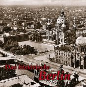 book cover of Das historische Berlin by Paul Wietzorek