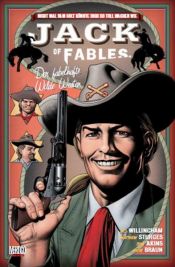 book cover of Jack of Fables, Band 5: Der fabelhafte Wilde Westen by Bill Willingham