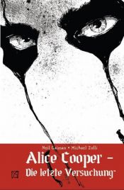 book cover of Alice Cooper: Die letzte Versuchung by Nīls Geimens