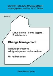 book cover of Change Management: Wandlungsprozesse erfolgreich planen und umsetzen by Claus Steinle