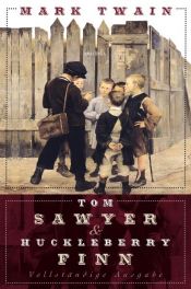 book cover of Tom Sawyer und Huckleberry Finn - Vollständige Ausgabe by Μαρκ Τουαίην