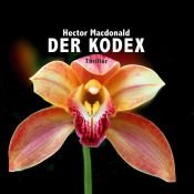 book cover of Der Kodex. 10 CDs 1 MP3-CD by Hector Macdonald