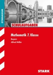 book cover of Mathematik 7. Klasse by Alfred Müller