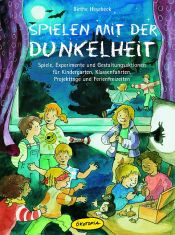 book cover of Spielen mit der Dunkelheit by Birthe Hesebeck
