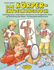 book cover of Das Körper-Entdeckungsbuch by Ursula Salbert