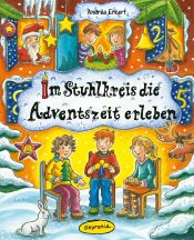 book cover of Im Stuhlkreis die Adventszeit erleben by Andrea Erkert