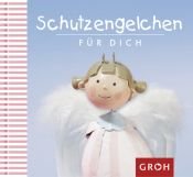 book cover of Schutzengelchen für dich by k.A.