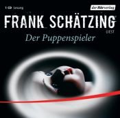 book cover of Der Puppenspieler. CD by Frank Schätzing