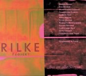 book cover of Rilke Projekt. Bis an alle Sterne by راينر ماريا ريلكه