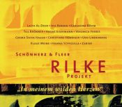 book cover of Rilke Projekt. In meinem wilden Herzen by Rainer Maria Rilke