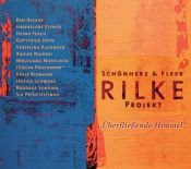 book cover of Rilke Projekt. Überfließende Himmel by Rainer Maria Rilke