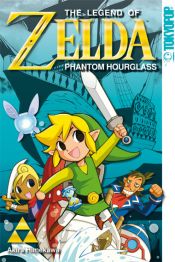 book cover of The Legend of Zelda, Volume 10: Phantom Hourglass by Akira Himekawa