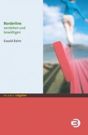 book cover of Borderline. Verstehen und bewältigen (Balance Ratgeber): verstehen und bewältigen by Ewald Rahn
