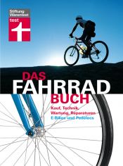 book cover of Das Fahrradbuch: Kauf, Technik, Wartung, Reparaturen, E-Bikes und Pedelecs: Kauf, Technik, Wartung,Reparaturen, mit Kapitel E-Bikes by Ulf Hoffmann
