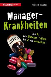 book cover of Manager-Krankheiten by Peter-Klaus Schuster