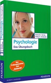 book cover of Psychologie - Das Übungsbuch: Das Prüfungstraining zum Zimbardo by Philip George Zimbardo|Richard J. Gerrig