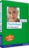 Psychologie - Das Übungsbuch: Das Prüfungstraining zum Zimbardo