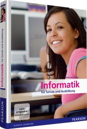 book cover of Informatik für Schule und Ausbildung by Rainer Hattenhauer