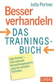 book cover of Besser verhandeln: Das Trainingsbuch by Jutta Portner