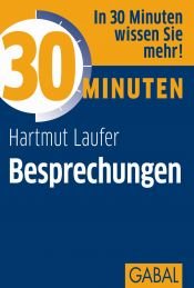 book cover of 30 Minuten Besprechungen by Hartmut Laufer