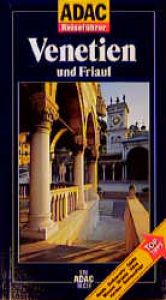 book cover of ADAC Reiseführer, Venetien und Friaul by Christine Hamel