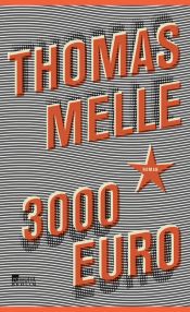 book cover of 3000 Euro by Thomas Melle