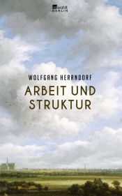 book cover of Arbeit und Struktur by Wolfgang Herrndorf