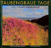 book cover of Taubengraue Tage by Anne Brontë