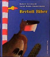 book cover of Bertolt Biber by Robert Gernhardt