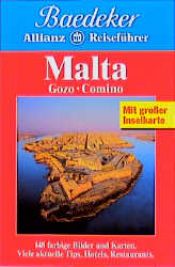 book cover of Malta, Gozo, Comino [Baedeker Reiseführer] by Achim Bourmer