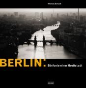 book cover of Berlin: Sinfonie Einer Grossstadt by Susanne von Meiss