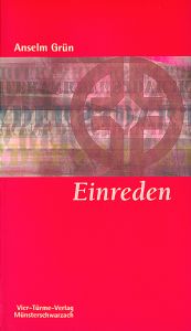 book cover of Einreden: Der Umgang mit den Gedanken by Anselm Grün